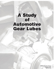 A Study of Automotive Gear Lubes (G2457)